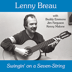 Lenny Breau: "Swingin' on a Seven-String"