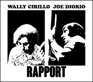 Wally Cirillo & Joe Diorio: "Rapport"