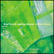 Brad Terry & Joachim Mencel: "All About Spring"