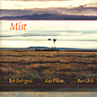 Bob Rodriguez: "Mist"